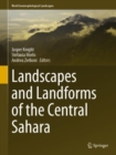 Landscapes and Landforms of the Central Sahara - Book