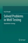 Solved Problems in Well Testing : Quantitative Geology - eBook