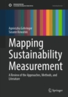 Mapping Sustainability Measurement : A Review of the Approaches, Methods, and Literature - Book