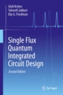 Single Flux Quantum Integrated Circuit Design - eBook
