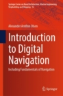 Introduction to Digital Navigation : Including Fundamentals of Navigation - Book