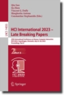 HCI International 2023 – Late Breaking Papers : 25th International Conference on Human-Computer Interaction, HCII 2023, Copenhagen, Denmark, July 23–28, 2023, Proceedings, Part II - Book