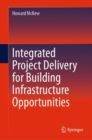 Integrated Project Delivery for Building Infrastructure Opportunities - eBook