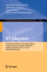ICT Education : 52nd Annual Conference of the Southern African Computer Lecturers' Association, SACLA 2023, Gauteng, South Africa, July 19-21, 2023, Revised Selected Papers - eBook