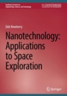 Nanotechnology: Applications to Space Exploration - eBook