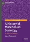 A History of Macedonian Sociology : In Quest for Identity - eBook