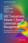 IGEC Transactions, Volume 1: Energy Conversion and Management : Proceedings of the 15th International Green Energy Conference (IGEC-XV) - Book