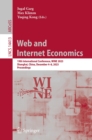Web and Internet Economics : 19th International Conference, WINE 2023, Shanghai, China, December 4-8, 2023, Proceedings - eBook