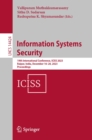 Information Systems Security : 19th International Conference, ICISS 2023, Raipur, India, December 16-20, 2023, Proceedings - eBook