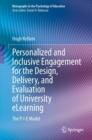 Personalized and Inclusive Engagement for the Design, Delivery, and Evaluation of University eLearning : The P-I-E Model - eBook