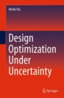 Design Optimization Under Uncertainty - Book