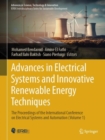 Advances in Electrical Systems and Innovative Renewable Energy Techniques : The Proceedings of the International Conference on Electrical Systems and Automation (Volume 1) - Book