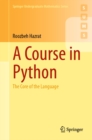 A Course in Python : The Core of the Language - eBook