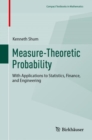 Measure-Theoretic Probability : With Applications to Statistics, Finance, and Engineering - Book