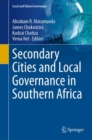 Secondary Cities and Local Governance in Southern Africa - eBook