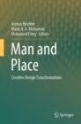 Man and Place : Creative Design Transformations - Book