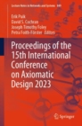 Proceedings of the 15th International Conference on Axiomatic Design 2023 - Book