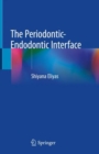 The Periodontic-Endodontic Interface - eBook