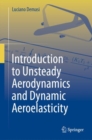 Introduction to Unsteady Aerodynamics and Dynamic Aeroelasticity - Book