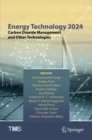 Energy Technology 2024 : Carbon Dioxide Management and Other Technologies - Book