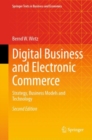 Digital Business and Electronic Commerce : Strategy, Business Models and Technology - eBook