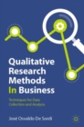 Qualitative Research Methods In Business : Techniques for Data Collection and Analysis - eBook