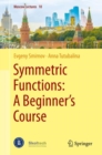 Symmetric Functions: A Beginner's Course - eBook