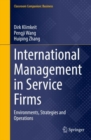 International Management in Service Firms : Environments, Strategies and Operations - eBook
