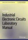 Industrial Electronic Circuits Laboratory Manual - Book