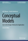 Conceptual Models : Core to the Design of Interactive Applications - Book