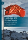 Language and Dialect Death : Theorising Sound Change in Obsolescent Gascon - eBook