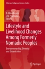 Lifestyle and Livelihood Changes Among Formerly Nomadic Peoples : Entrepreneurship, Diversity and Urbanisation - eBook