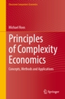 Principles of Complexity Economics : Concepts, Methods and Applications - eBook