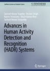 Advances in Human Activity Detection and Recognition (HADR) Systems - eBook