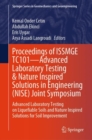 Proceedings of ISSMGE TC101-Advanced Laboratory Testing & Nature Inspired Solutions in Engineering (NISE) Joint Symposium : Advanced Laboratory Testing on Liquefiable Soils and Nature Inspired Solutio - eBook