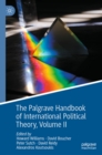 The Palgrave Handbook of International Political Theory : Volume II - eBook
