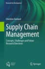 Supply Chain Management : Concepts, Challenges and Future Research Directions - eBook