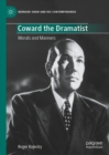 Coward the Dramatist : Morals and Manners - Book