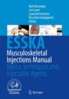 Musculoskeletal Injections Manual : Basics, Techniques and Injectable Agents - Book