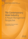 The Contemporary Hotel Industry : A People Management Perspective - eBook