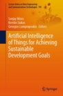 Artificial Intelligence of Things for Achieving Sustainable Development Goals - Book
