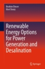 Renewable Energy Options for Power Generation and Desalination - Book