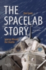 The Spacelab Story : Science Aboard the Shuttle - eBook