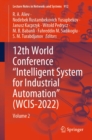 12th World Conference "Intelligent System for Industrial Automation" (WCIS-2022) : Volume 2 - eBook