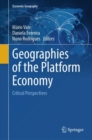 Geographies of the Platform Economy : Critical Perspectives - Book