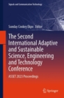 The Second International Adaptive and Sustainable Science, Engineering and Technology Conference : ASSET 2023 Proceedings - eBook