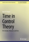 Time in Control Theory : On Concepts, Measures and Uses - Book