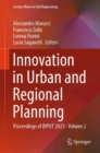 Innovation in Urban and Regional Planning : Proceedings of INPUT 2023 - Volume 2 - Book