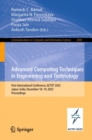 Advanced Computing Techniques in Engineering and Technology : First International Conference, ACTET 2023, Jaipur, India, December 18-19, 2023, Proceedings - eBook