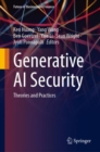 Generative AI Security : Theories and Practices - Book